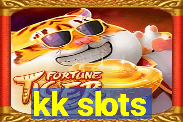 kk slots